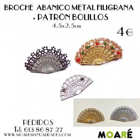 Broche  Abanico metal Filigrana  + patrón bolillos