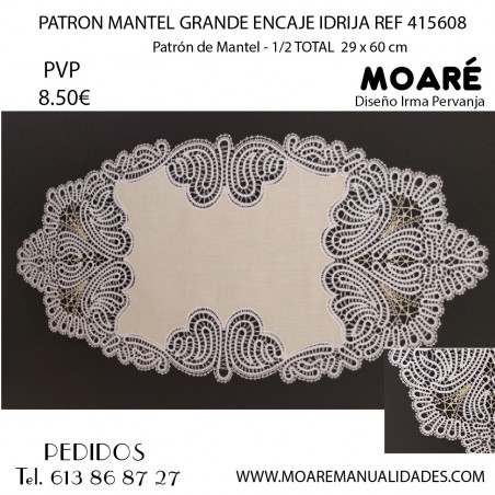 PATRON MANTEL GRANDE ENCAJE IDRIJA REF 415608