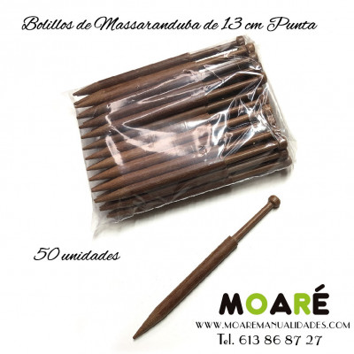 Bolillos de Massaranduba 13 cm  PUNTA